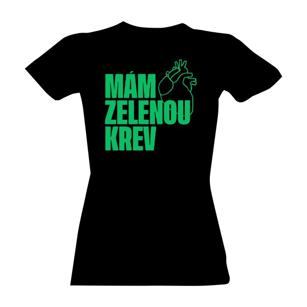 Mám zelenou krev, Zelené na černém, dámské