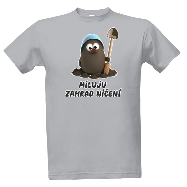 Tričko s potiskem Miluju zahrad ničení