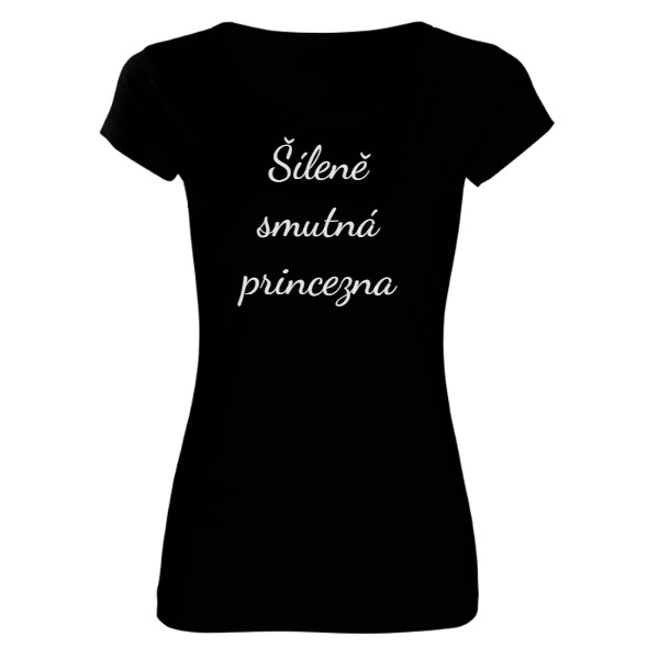 Šíleně smutná princezna