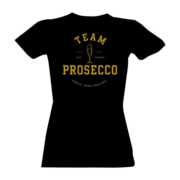 Tričko s potiskem TEAM PROSECCO