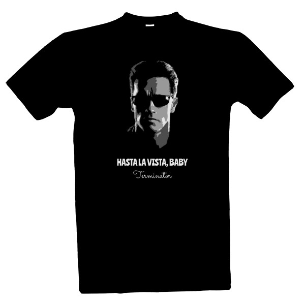Tričko s potiskem Terminator Arnold Schwarzenegger Hasta la vista